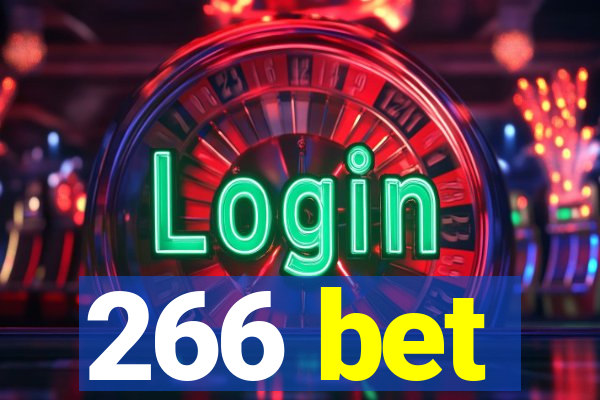 266 bet